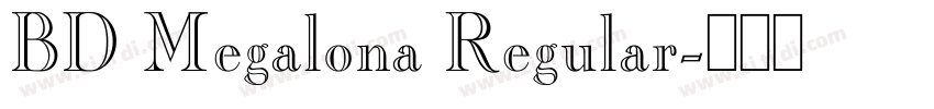 BD Megalona Regular字体转换